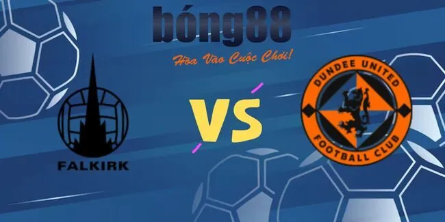 Soi kèo siêu chuẩn Falkirk vs Dundee United – 20h00 ngày 03/08